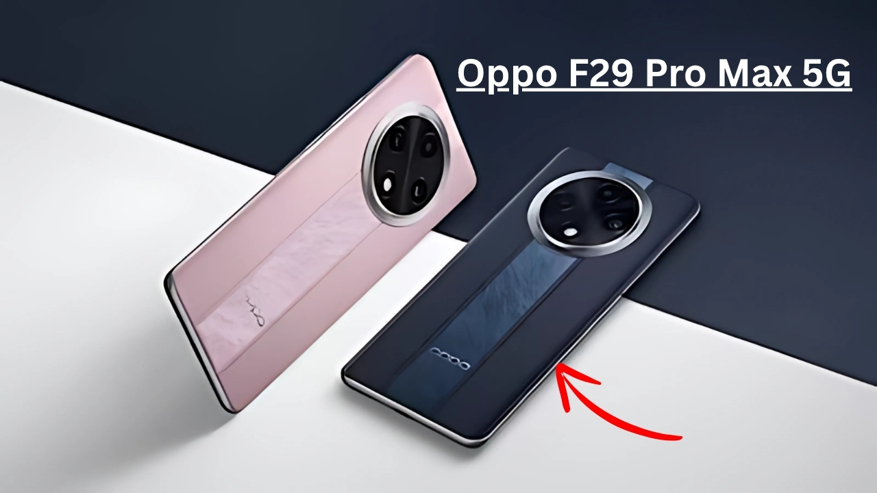 Oppo F29 Pro Max 5G